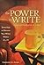 The Power to Write 1st (first) edition by Caroline Joy Adams published by Barnes and Noble (2003) [Hardcover]