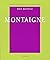 Montaigne: L'Usage Du Monde (Bibliothèque Des Philosophies) (French Edition)