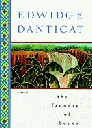 The Farming of Bones