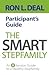 BY Deal, Ron L ( Author ) [{ The Smart Stepfamily Participant's Guide: An 8-Session Guide to a Healthy Stepfamily By Deal, Ron L ( Author ) May - 20- 2014 ( Paperback ) } ]