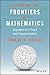 Extending the Frontiers of Mathematics: Inquiries into Proof and Augmentation (Key Curriculum Press)