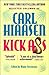 Kick Ass: Selected Columns of Carl Hiaasen