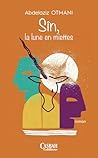 Sîn, La lune en m...