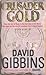 Crusader Gold by Gibbins, David [28 December 2006]