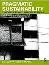 Pragmatic Sustainability 1st (first) edition Text Only