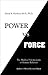 Power vs. Force 1st (first) Edition by David R. Hawkins published by Hay House (2002) Paperback