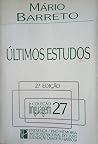 Ultimos estudos (Coleção Linguagem) (Portuguese Edition) Ultimos estudos (Coleção Linguagem) (Portuguese Edition)