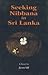 Seeking Nibbana in Sri Lanka