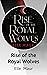 Rise of the Royal Wolves