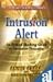 Intrusion Alert-An Ethical Hacking Guide To Intrusion Detection (Project Hacking Kitaab)