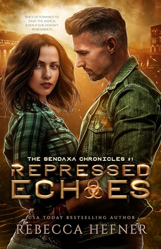 Repressed Echoes (The Sendaxa Chronicles, #1)