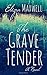 The Grave Tender by Eliza Maxwell (2015-01-24)