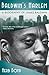 Baldwin's Harlem: A Biography of James Baldwin