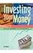 Investing Your Money by Fred Barbash