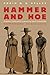 Hammer and Hoe by Robin D.G. Kelley