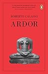 Ardor by Roberto ...