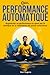 Performance Automatique: Au...