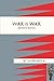 War Is War (1/28Th London Regiment, Artists Rifles) [Paperback] [2009] (Author) Alfred McClelland Burrage