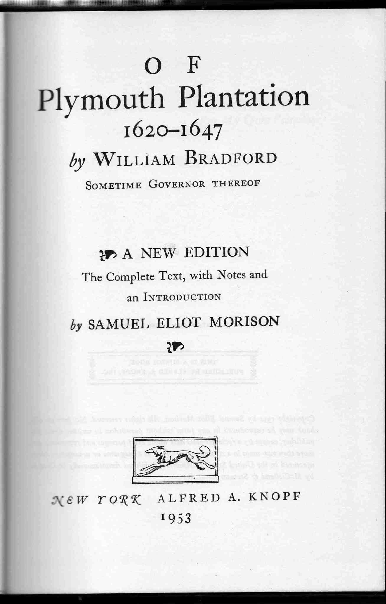 Of Plymouth Plantation 1620-1647