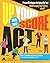 Up Your Score: ACT, 2016-2017 Edition: The Underground Guide Paperback – July 14, 2015