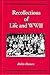 Recollections of life and WWII