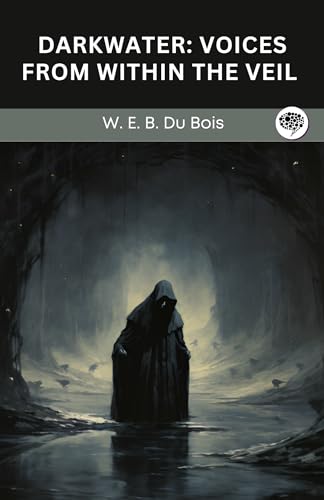 Darkwater: Voices from Within the Veil