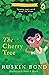 The Cherry Tree: A Short Story in the Popular Puffin Chapter-Book Series for Children by Sahitya Akademi Winning Author (1992) Ruskin Bond illustrated bedtime tale