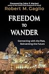 Freedom to Wander...