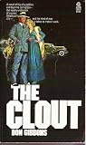 The Clout by Don Gibbons