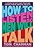 How to Listen So Men will T...
