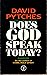 Does God Speak Today: