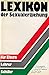 Lexikon der Sexualerziehung : Für Eltern, Lehrer, Schüler. Hrsg. von Tobias Brocher u. Ludwig von Friedeburg