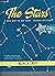 The Stars: A New Way to See Them