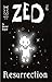Zed Resurrection No. 5