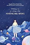 Chúng ta ai cũng cần những dịu dàng
