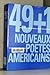 49 + 1 Nouveaux Poètes Américains