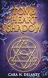 Tomb of Heart and Shadow