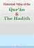 Historical Vaule of the Qur...