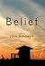 Belief by Joan Bakewell (2005-05-16)