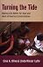 Turning the Tide: Making Life Better for Deaf and Hard of Hearing Schoolchildren by Oliva, Gina A., Lytle, Linda Risser(February 15, 2014) Paperback