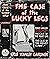 The Case of the Lucky Legs by Earle Stanley Gardner The Case of the Lucky Legs by Earle Stanley Gardner