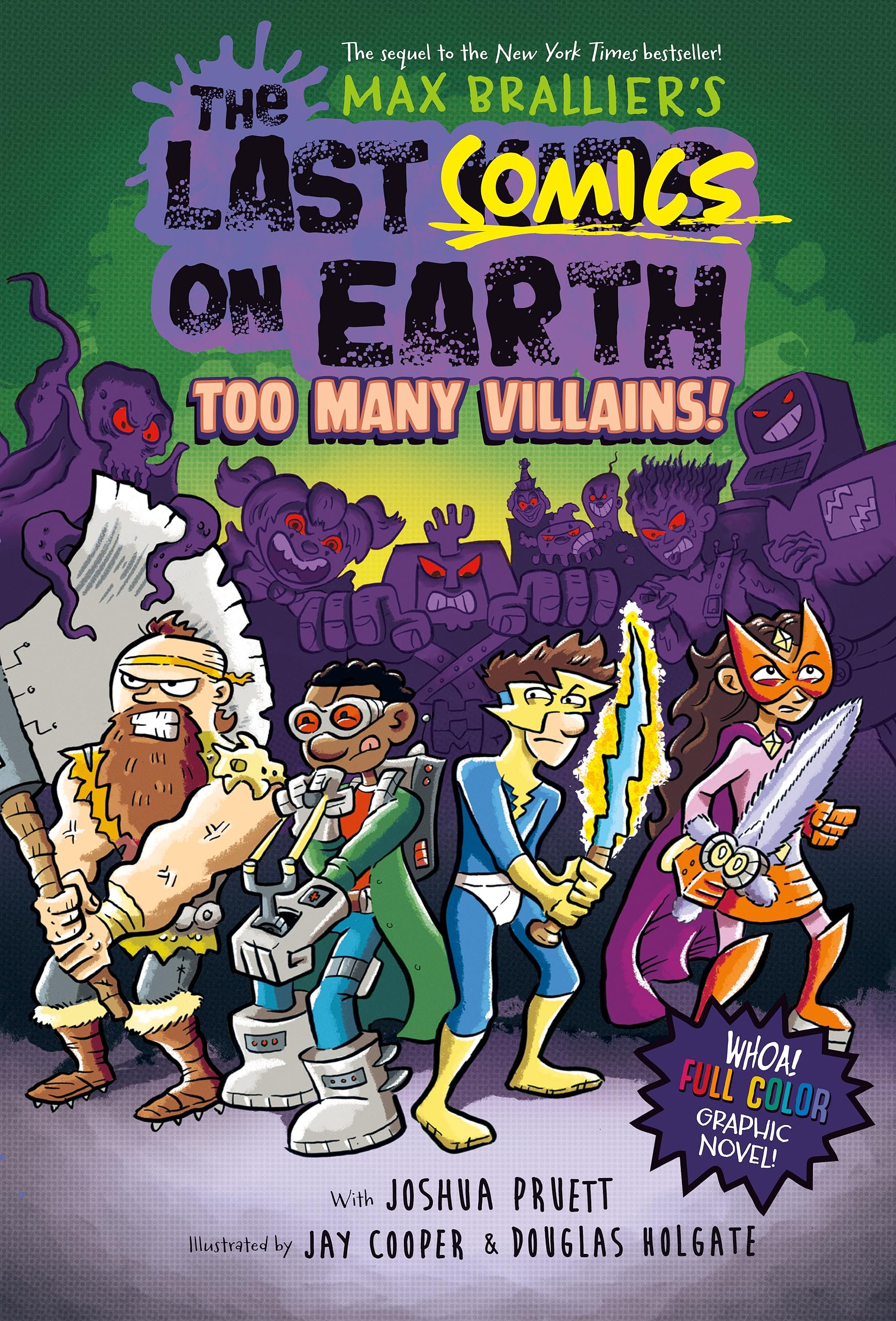 Too Many Villains! (The Last Comics on Earth #2)