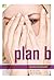 [(Plan B)] [By (author) Jenny O'Connell] published on by Jenny O'Connell