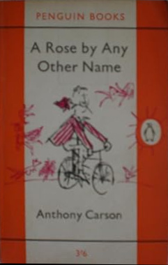 A Rose by Any Other Name