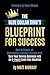 The Blue Collar King's Blueprint for Success by Matt Murray
