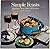 Simple Feasts: Appetizers, Main Dishes & Desserts