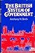 The British System of Government (7th Edition)