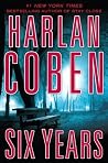 Six Years by Harl...