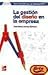 La Gestion del Diseno En La Empresa (Spanish Edition)