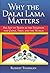 Why the Dalai Lama Matters: His Act of Truth as the Solution for China, Tibet, and the World by Robert Thurman (2008-06-03)